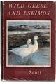 Wild Geese and Eskimos A Journal of the Perry River Expedition of 1949