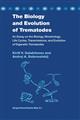 The Biology and Evolution of Trematodes: An Essay on the Biology, Morphology, Life Cycles, Transmissions, and Evolution of Digenetic Trematodes