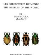 Beetles of the World 29: Rutelini 3