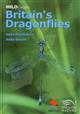 Britain's Dragonflies: A guide to the identification of the damselflies and dragonflies of Great Britain and Ireland