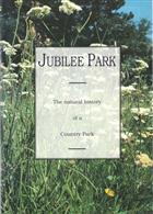 Jubilee Park: The natural history of a country park