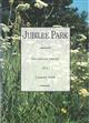 Jubilee Park: The natural history of a country park