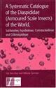 A Systematic Catalogue of the Diaspididae (Armoured Scale Insects) of the World, Subfamilies Aspidiotinae, Comstockiellinae and Odonaspidinae