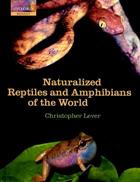 Naturalized Reptiles and Amphibians of the World