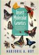 Insect Molecular Genetics:  An Introduction to Principles and Applications
