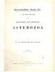A Monograph of the British Palaeozoic Asterozoa. Part 1