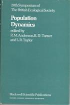 Population Dynamics: The 20th Symposium of The British Ecological Society, London 1978.