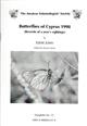 Butterflies of Cyprus 1998 (Records of a year's sightings)