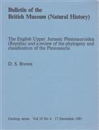 The English Upper Jurassic Plesiosauriodea (Reptilia) and a review of the phylogeny and classification of the Plesiosauria