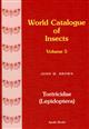 Tortricidae (Lepidoptera) (World Catalogue of Insects 5)