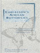 Carcasson's African Butterflies: An Annotated Catalogue of the Papilionoidea and Hesperioidea of the Afrotropical Region