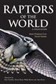 Raptors of the World: A Field Guide