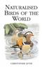 Naturalised Birds of the World