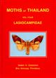Moths of Thailand 4: Lasiocampidae: An Illustrated Catalogue of the Lasiocampidae (Lepidoptera) in Thailand