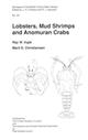 Lobsters, Mud Shrimps and Anomuran Crabs  Synopses of the British Fauna 55
