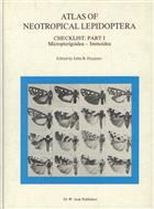 Atlas of Neotropical Lepidoptera. Checklist. Pt. 1: Micropterigoidea - Immoidea