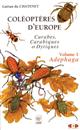Coléoptères d'Europe Vol. 1. Adephaga: Carabes, Carabiques et Dytiques