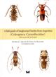 A Field Guide of Longhorned Beetles from Argentina (Cerambycidae)