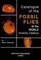 Catalogue of the Fossil Flies of the World (Insecta: Diptera)