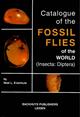 Catalogue of the Fossil Flies of the World (Insecta: Diptera)