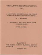 The Gunong Benom Expedition 1967. 2. An outline description of the forest zones on north-east Gunong Benom; 3. Bryophytes and filmy ferns from Gunong Benom2.An Outline Description of the Forest  Zones on North-East Gunong Benom.3.Bryophytes and Filmy Fern