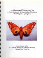 Lepidoptera of North America 5. Contributions to the knowledge of southern West Virginia Lepidoptera