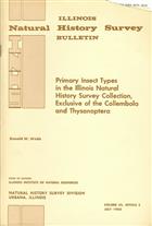 Primary Insect Types in the Illinois Natural History Survey Collection, Exclusive of the Collembola and Thysanoptera