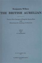 The British Aurelian: Twelve New Designs of English Butterflies and Directions for making a Collection