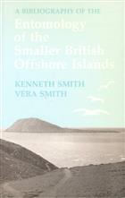 A Bibliography of the Entomology of the Smaller British Offshore Islands